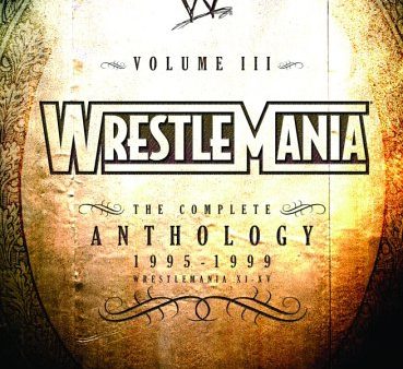 WWE WRESTLEMANIA - THE COMPLETE ANTHOLOGY, VOL. 3 - 1995-1999 (WRESTLEMANIA V... Fashion