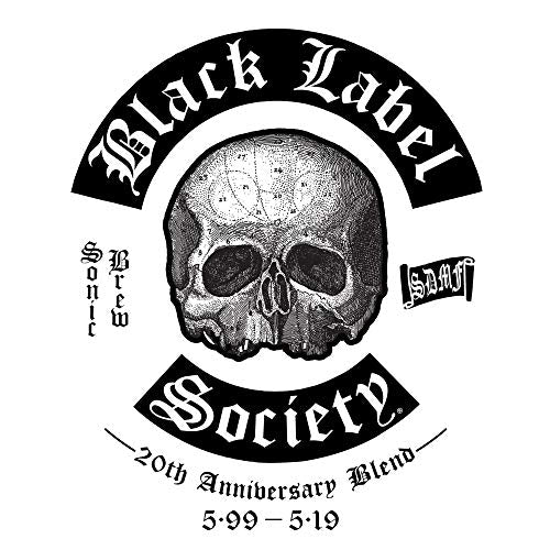 BLACK LABEL SOCIETY - SONIC BREW 20TH ANNIVERSARY BLEND 5.99 - 5.19 Sale