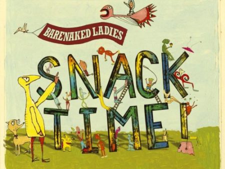 BARENAKED LADIES - SNACKTIME Discount