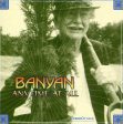 BANYAN - ANYTIME AT ALL Discount