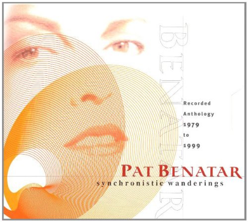 BENATAR, PAT - SYNCHRONISTIC WANDERINGS: 1979-1999 Online now