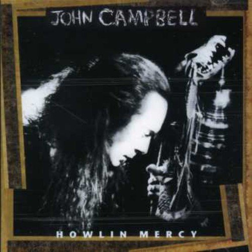 CAMPBELL, JOHN - HOWLING MERCY Online