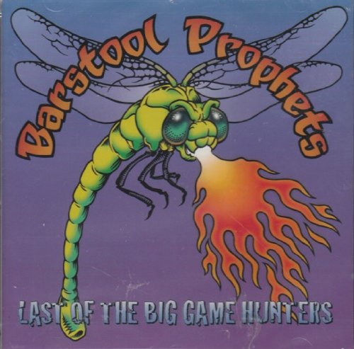 BARSTOOL PROPHETS - LAST OF THE BIG GAME HUNTERS on Sale