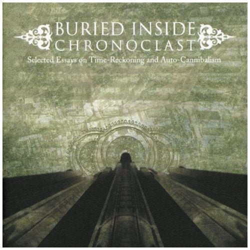 BURIED INSIDE - CHRONOCLAST on Sale