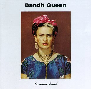 BANDIT QUEEN  - HORMONE HOTEL Cheap