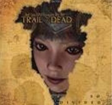 AND YOU WILL KNOW US BY THE TRAIL OF DEA - SO DIVIDED Hot on Sale