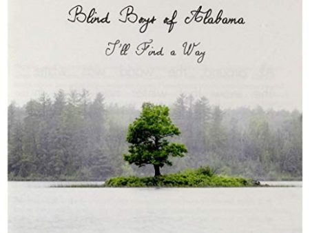 BLIND BOYS OF ALABAMA  - I LL FIND A WAY Sale