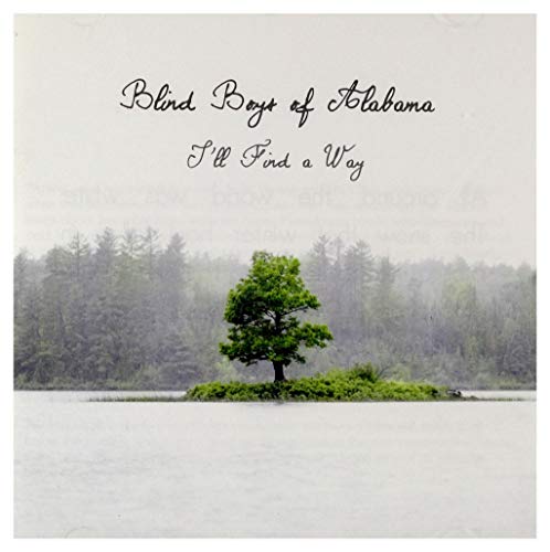 BLIND BOYS OF ALABAMA  - I LL FIND A WAY Sale