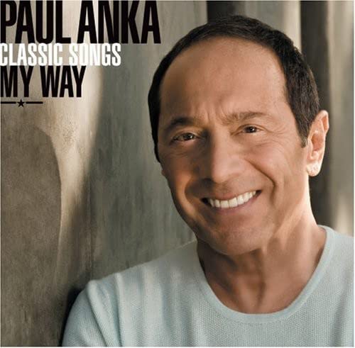 ANKA, PAUL - CLASSIC SONGS MY WAY Supply